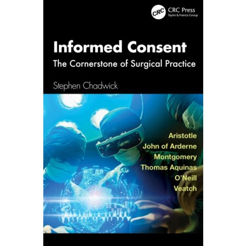Taylor & francis ltd Informed Consent (häftad, eng)