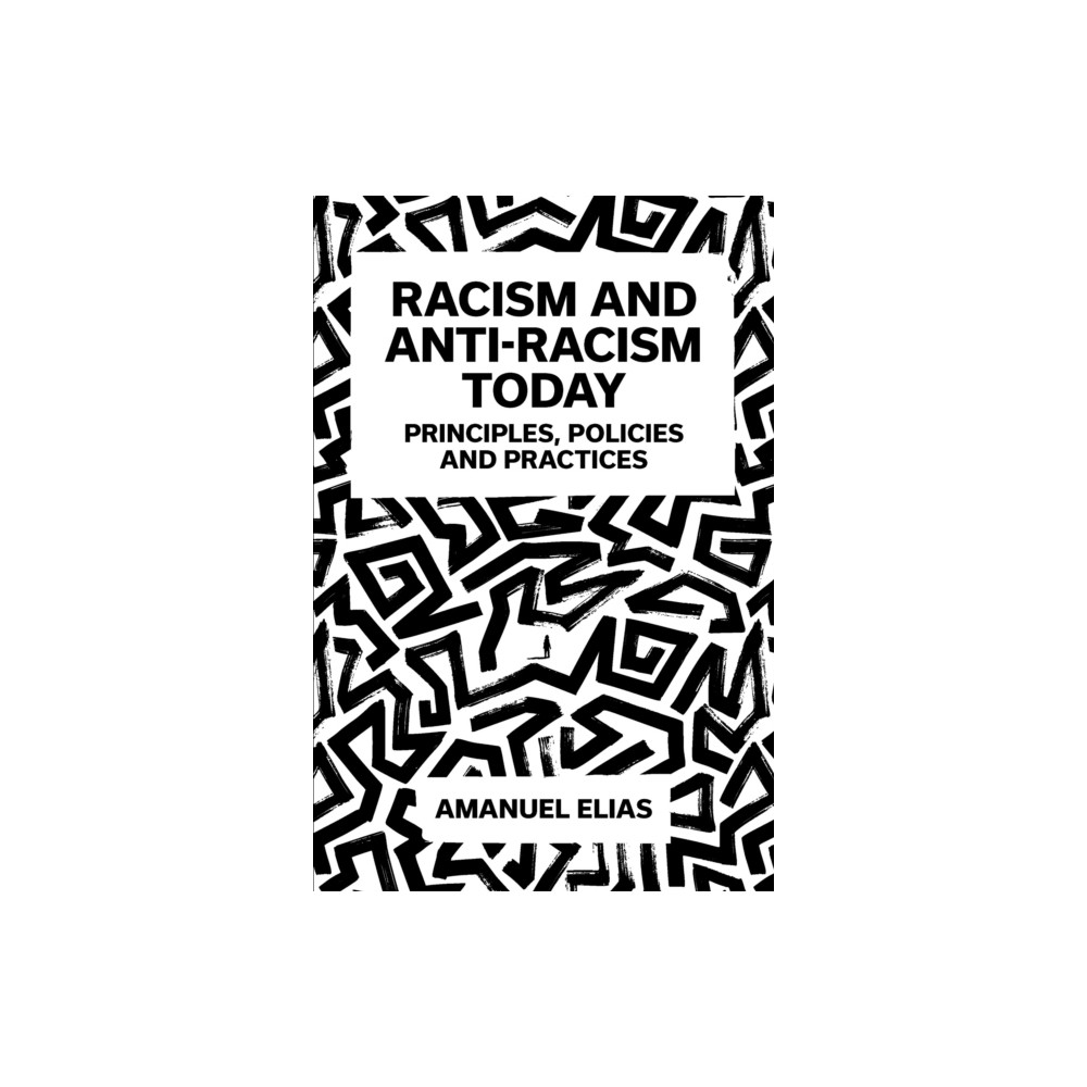 Produktbild för Racism and Anti-Racism Today (häftad, eng)