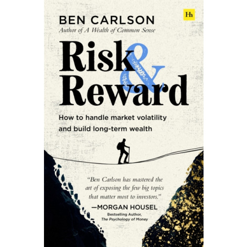 Harriman House Publishing Risk and Reward (häftad, eng)