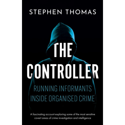 Troubador Publishing The Controller (häftad, eng)