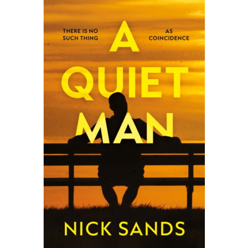 Troubador Publishing A Quiet Man (häftad, eng)