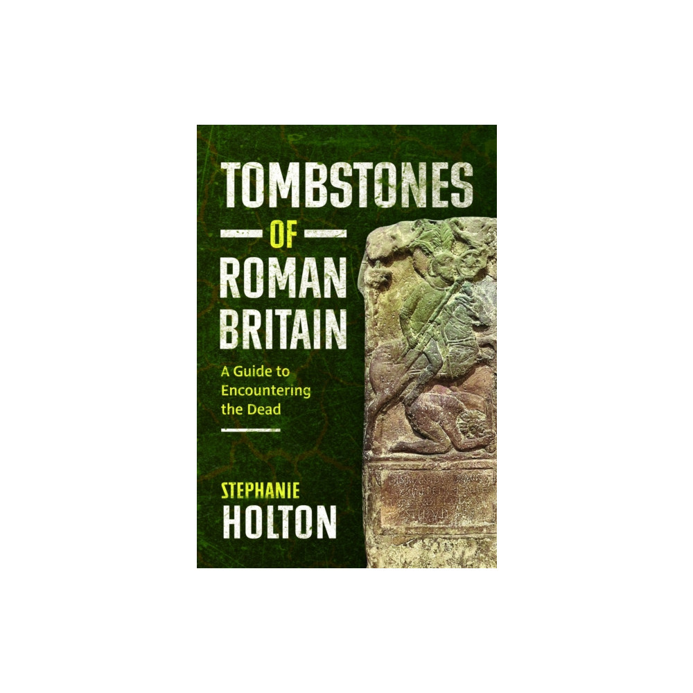 Produktbild för Tombstones of Roman Britain (inbunden, eng)