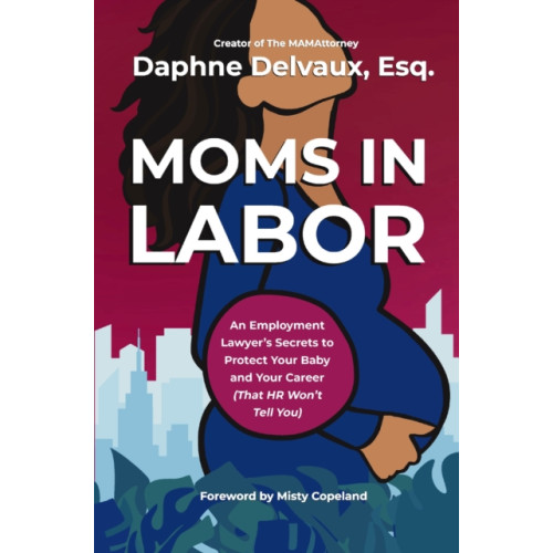 HarperCollins Focus Moms in Labor (inbunden, eng)