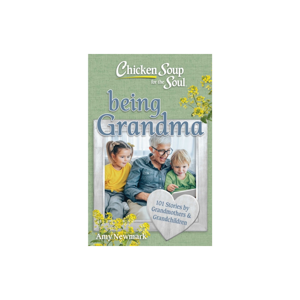 Produktbild för Chicken Soup for the Soul: Being Grandma (häftad, eng)