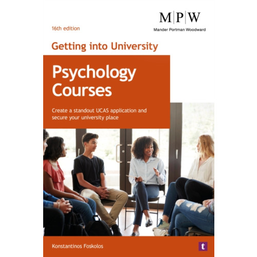 Trotman Indigo Publishing Limited Getting into University: Psychology Courses (häftad, eng)