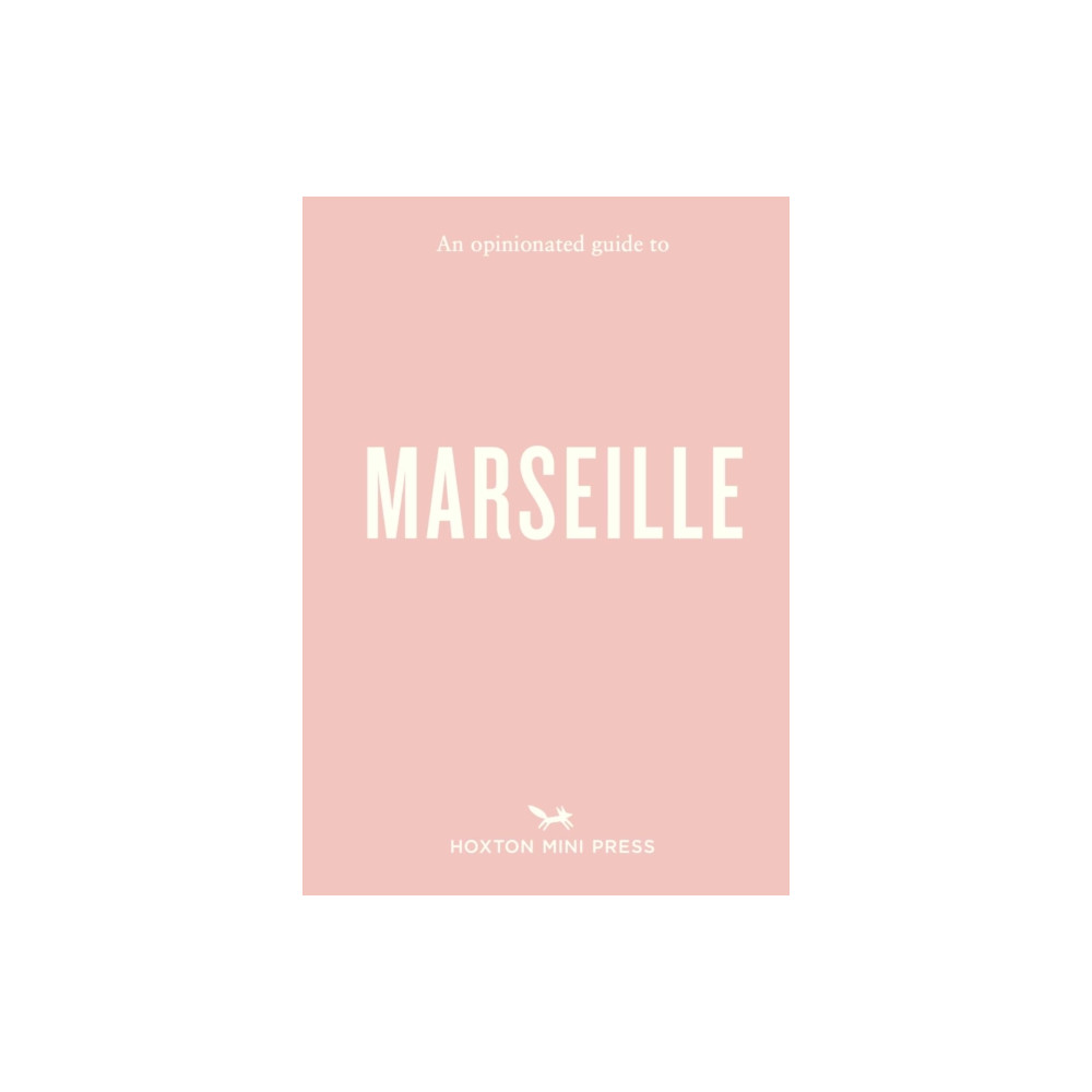 Produktbild för An Opinionated Guide to Marseille (häftad, eng)