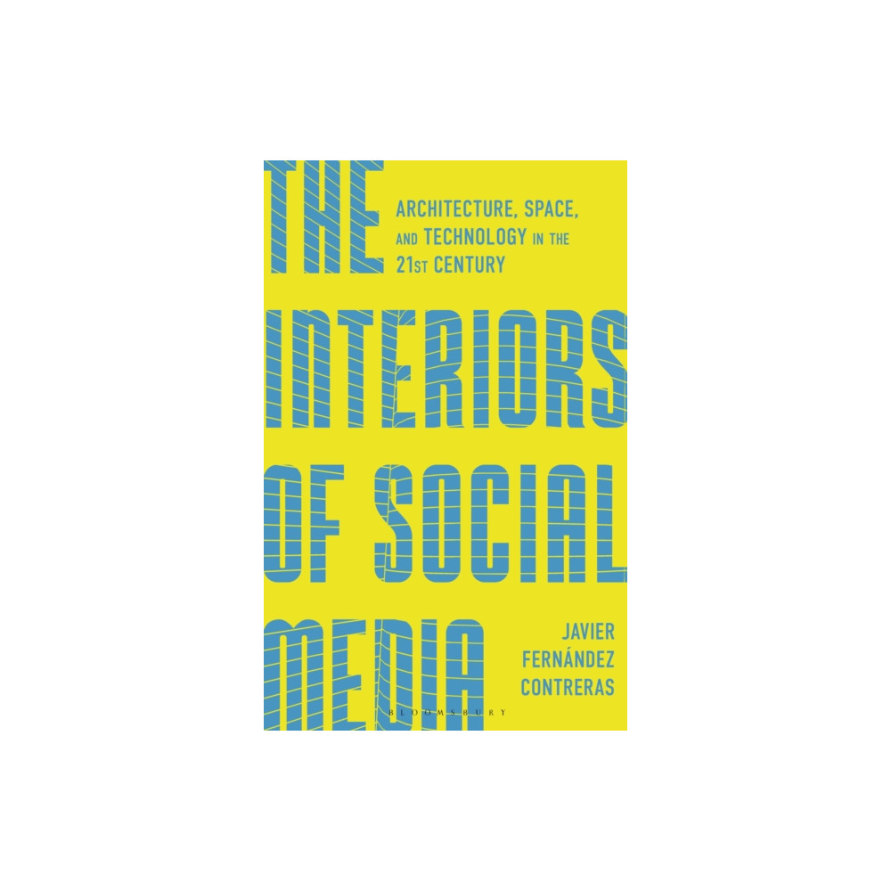 Produktbild för The Interiors of Social Media (häftad, eng)