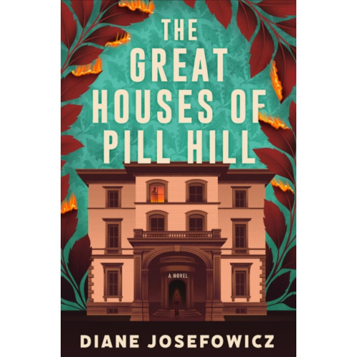 Soho Press The Great Houses of Pill Hill (inbunden, eng)