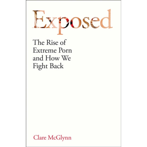 Oneworld Publications Exposed (inbunden, eng)