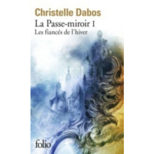 Gallimard La passe-miroir 1/Les fiances de l'hiver (häftad, fre)