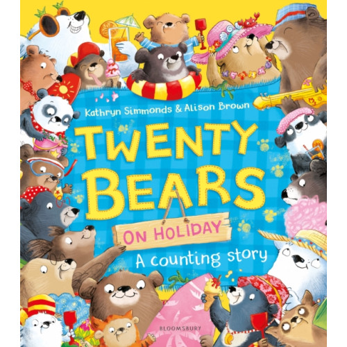 Bloomsbury Publishing PLC Twenty Bears On Holiday (häftad, eng)