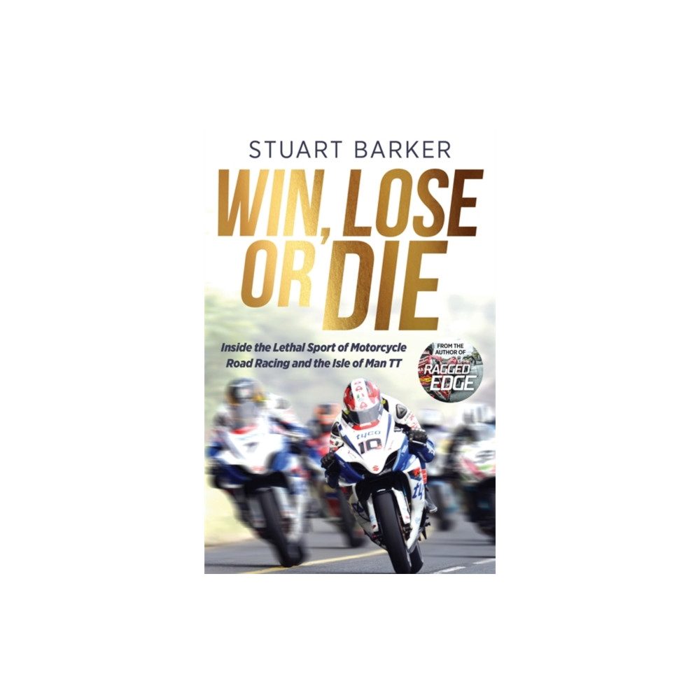 Produktbild för Win, Lose or Die (inbunden, eng)