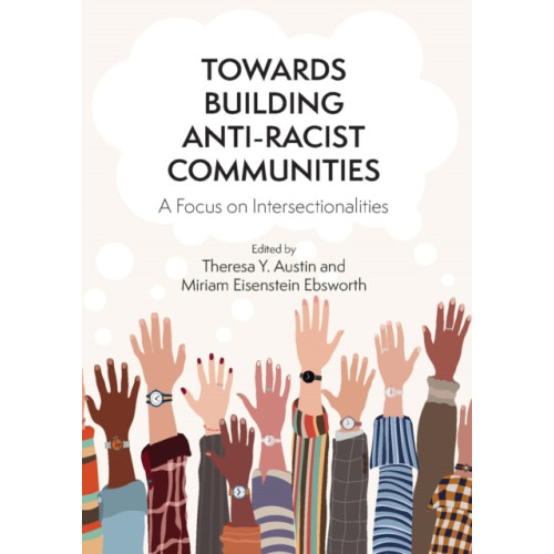 Multilingual Matters Towards Building Anti-Racist Communities (häftad, eng)