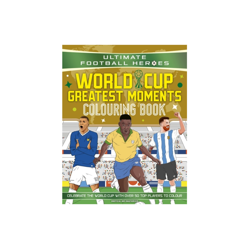Produktbild för Ultimate Football Heroes Colouring Book: World Cup Greatest Moments (häftad, eng)