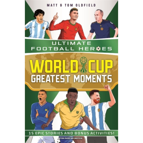 John Blake Publishing Ltd World Cup Greatest Moments (Ultimate Football Heroes) (häftad, eng)