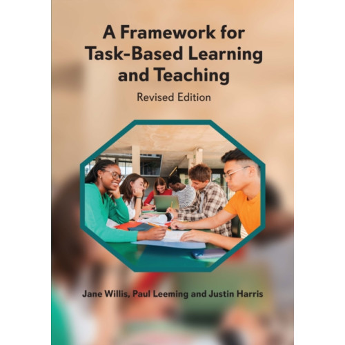 Channel View Publications Ltd A Framework for Task-Based Learning and Teaching (häftad, eng)