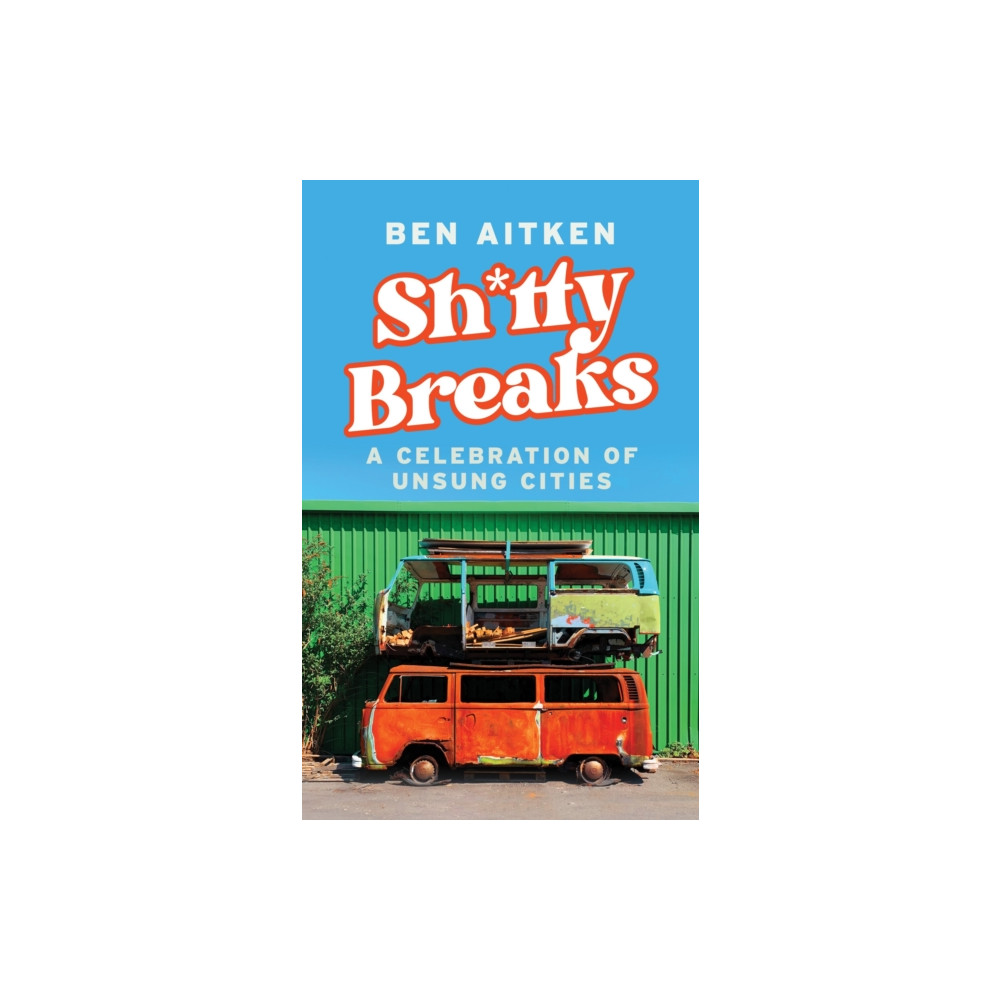 Produktbild för Shitty Breaks (häftad, eng)