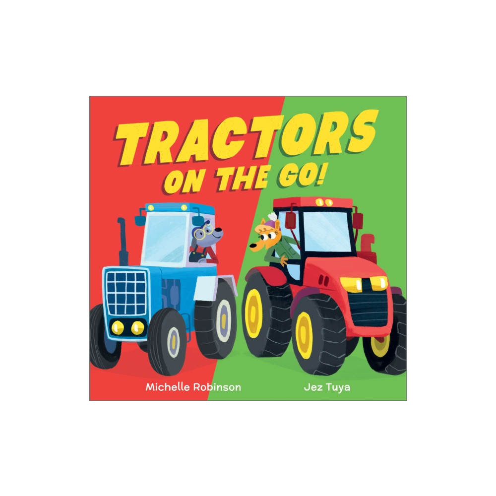 Produktbild för Tractors on the Go! (inbunden, eng)