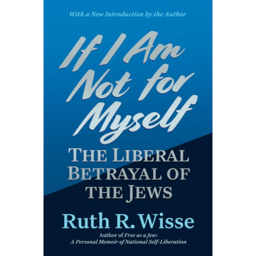 Post Hill Press If I Am Not for Myself (häftad, eng)
