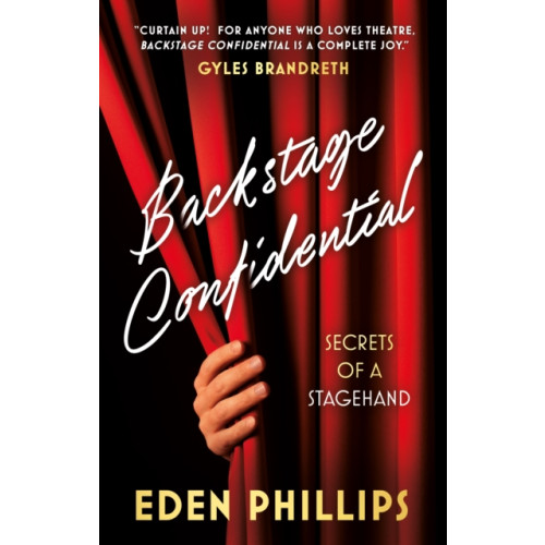 The Book Guild Ltd Backstage Confidential (häftad, eng)