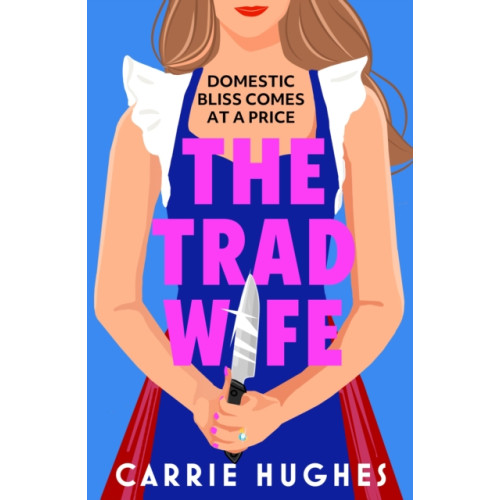 Canelo The Trad Wife (häftad, eng)