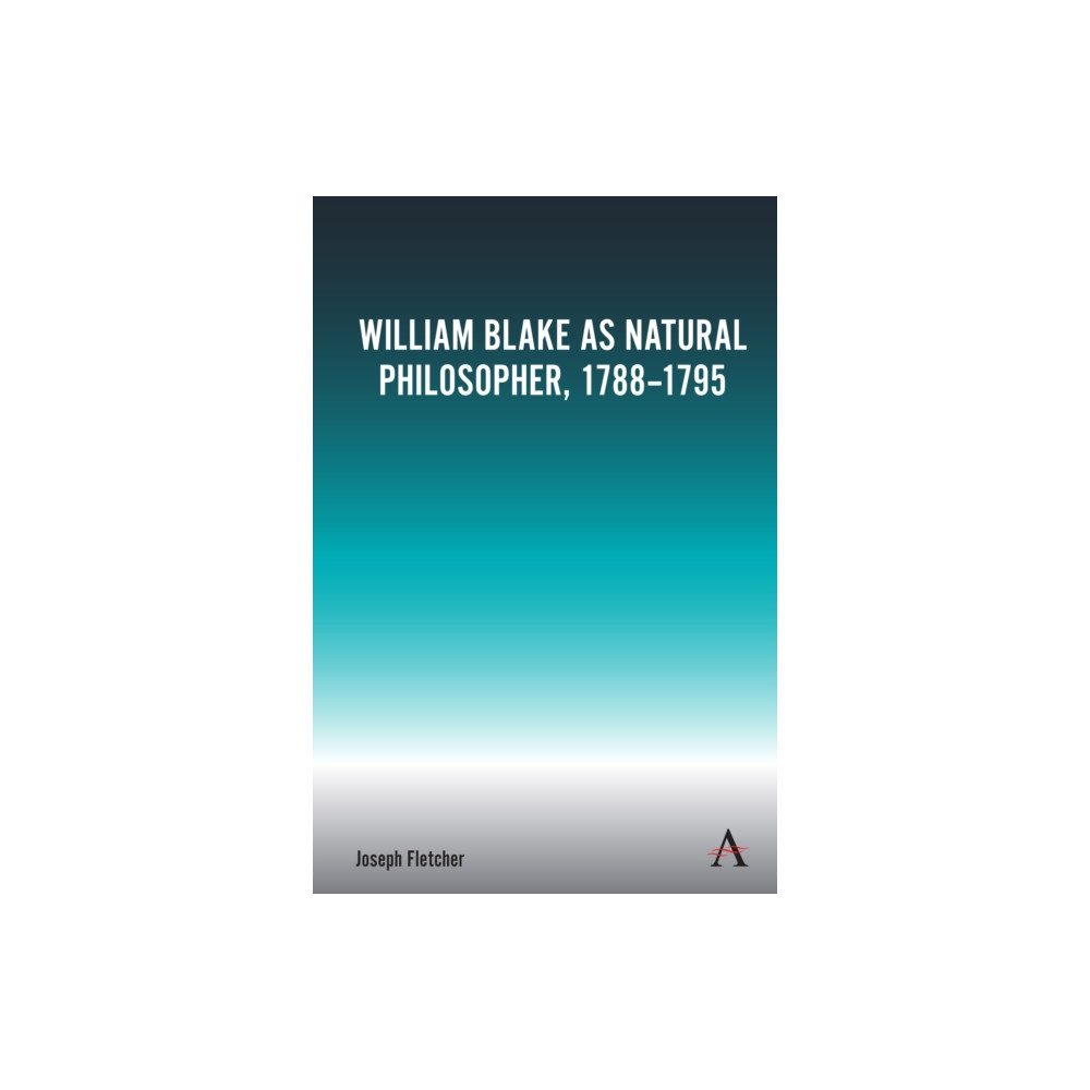 Produktbild för William Blake as Natural Philosopher, 1788-1795 (häftad, eng)