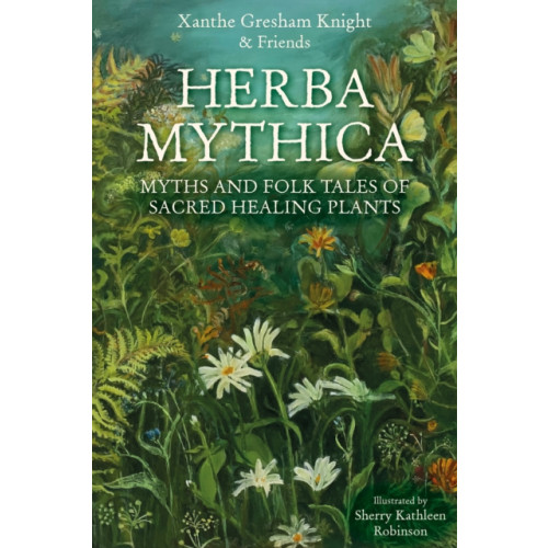 The History Press Ltd Herba Mythica (häftad, eng)