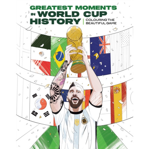 Insight Editions Greatest Moments In World Cup History (bok, eng)