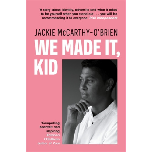 Bonnier Books Ltd We Made It, Kid (häftad, eng)