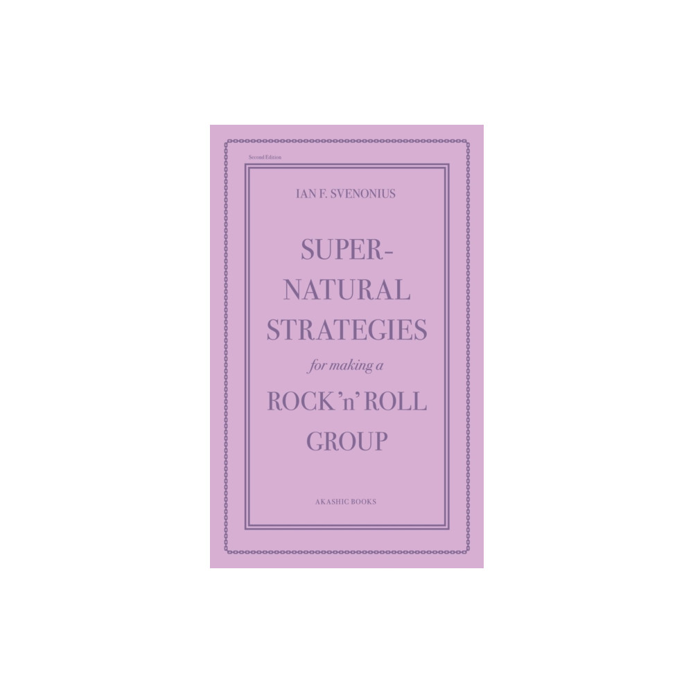 Produktbild för Supernatural Strategies for Making a Rock 'n' Roll Group (2nd Edition) (häftad, eng)