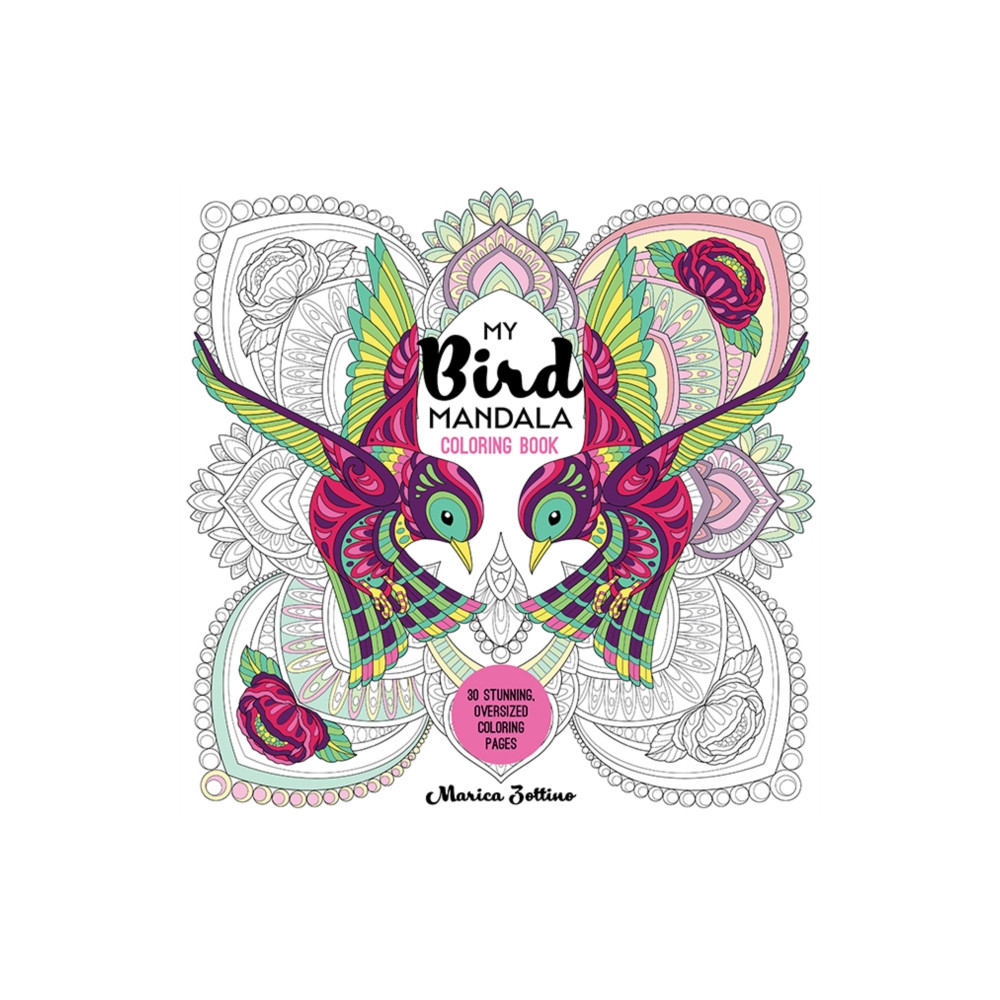 Produktbild för My Bird Mandala Coloring Book (häftad, eng)