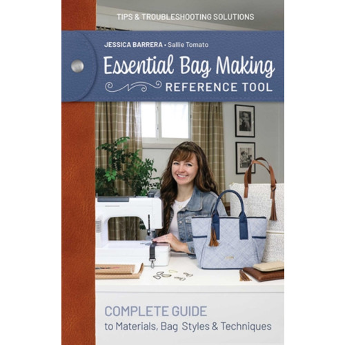 C & T Publishing Essential Bag Making Reference Tool (häftad, eng)