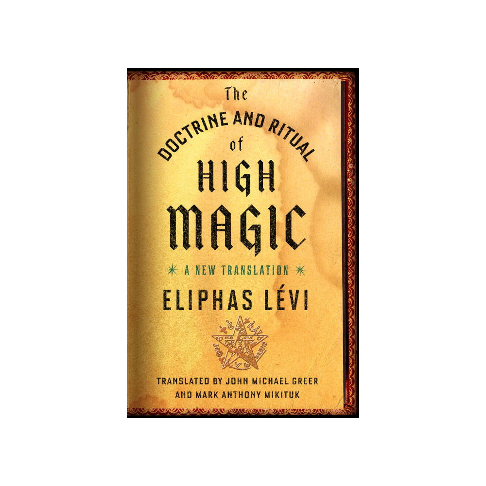 Produktbild för Doctrine and ritual of high magic - a new translation (häftad, eng)