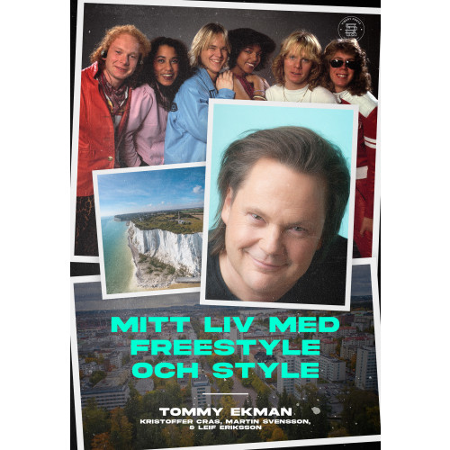 Mitt liv med Freestyle och Style , Tommy Ekman (bok, danskt band)