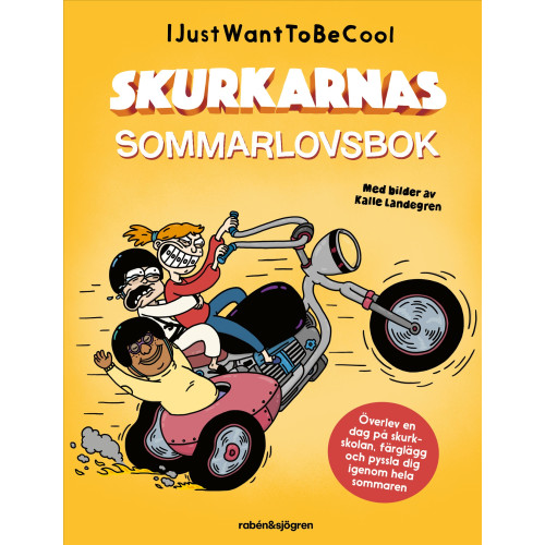 IJustWantToBeCool Skurkarnas sommarlovsbok (inbunden)