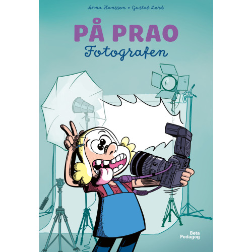 Anna Hansson På prao. Fotografen (inbunden)