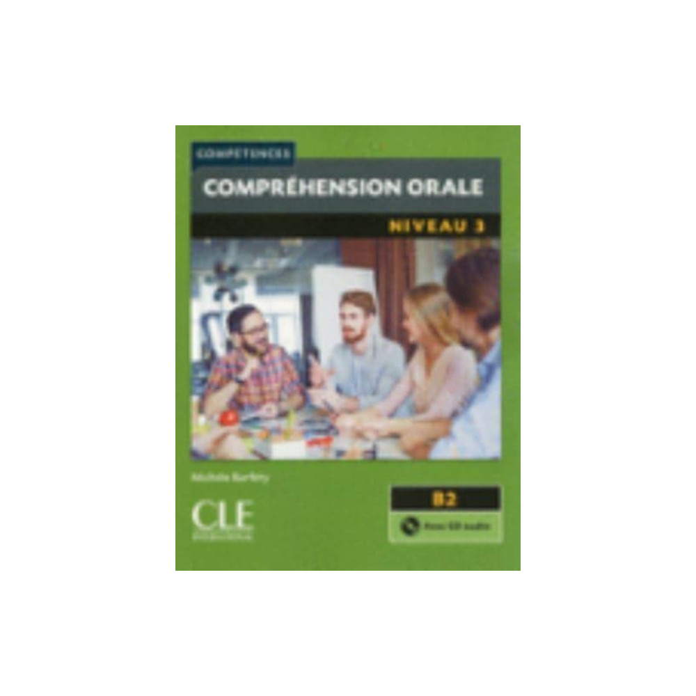 Produktbild för Competences: Comprehension orale 3 - Niveau B2 + CD (häftad, fre)