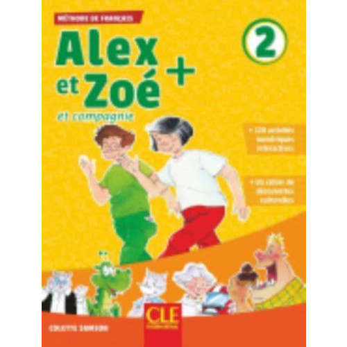 CLE International Alex et Zoe + 2 - Niveau A1.2 - Livre de l'eleve + CD (häftad, fre)