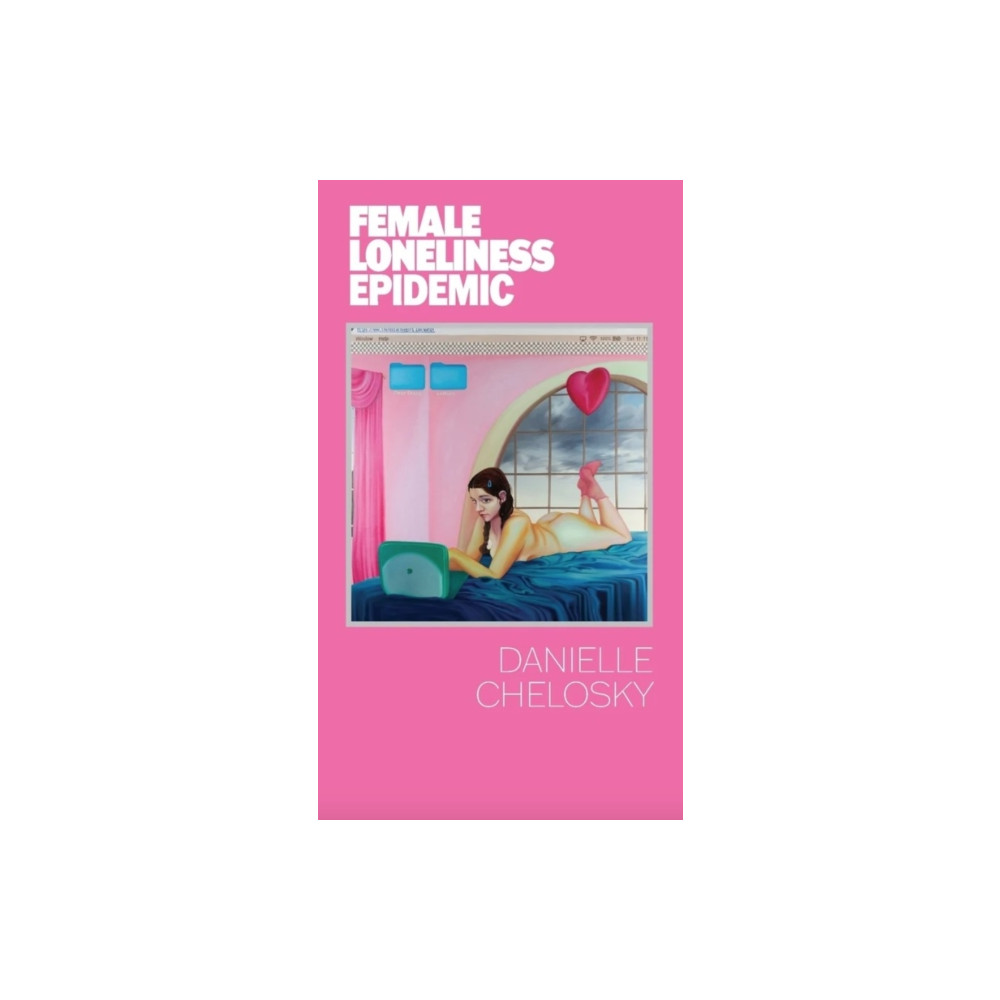 Produktbild för FEMALE LONELINESS EPIDEMIC (häftad, eng)