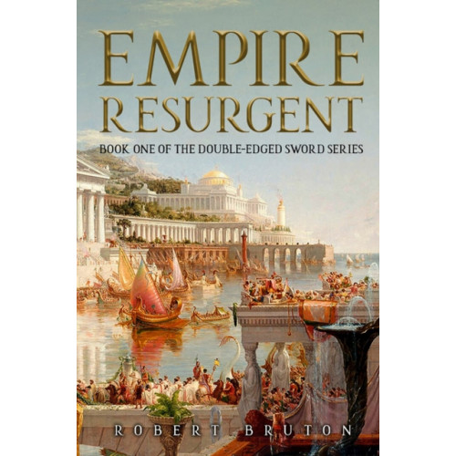 Histria LLC Empire Resurgent (häftad, eng)