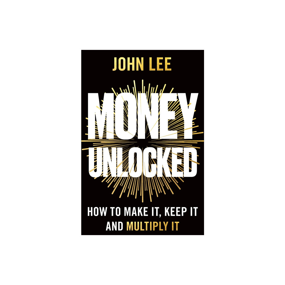 Produktbild för Money Unlocked: How to Make It, Keep It and Multiply It (häftad, eng)