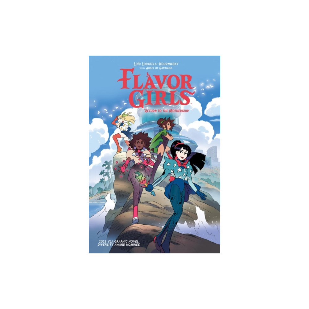 Produktbild för Flavor Girls: Return to the Mothership (inbunden, eng)