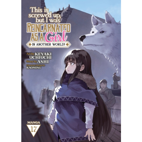Seven Seas Entertainment, LLC This Is Screwed Up, but I Was Reincarnated as a GIRL in Another World! (Manga) Vol. 17 (häftad, eng)