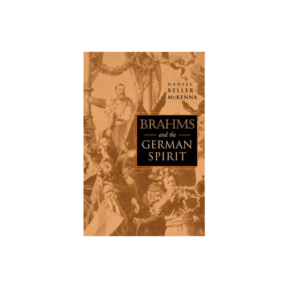 Produktbild för Brahms and the German Spirit (inbunden, eng)