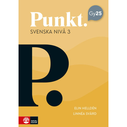 Elin Helldén Punkt Svenska nivå 3 (häftad)