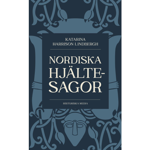 Katarina Harrison Lindbergh Nordiska hjältesagor (pocket)