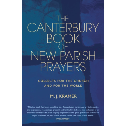 Canterbury Press Norwich The Canterbury Book of New Parish Prayers (inbunden, eng)