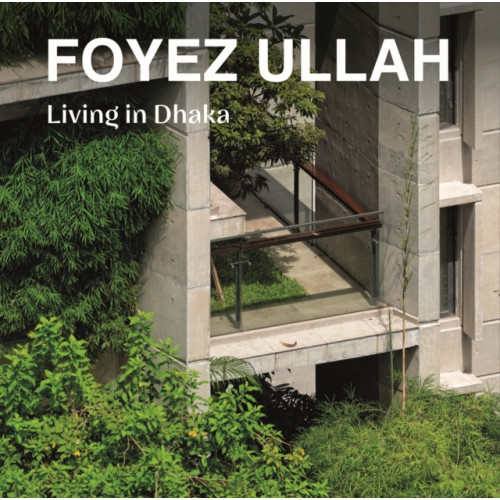 Oscar Riera Ojeda Publishers Limited Foyez Ullah (inbunden, eng)