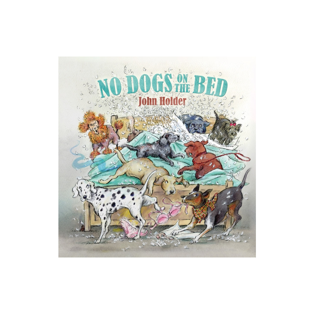 Produktbild för No Dogs on the Bed (inbunden, eng)