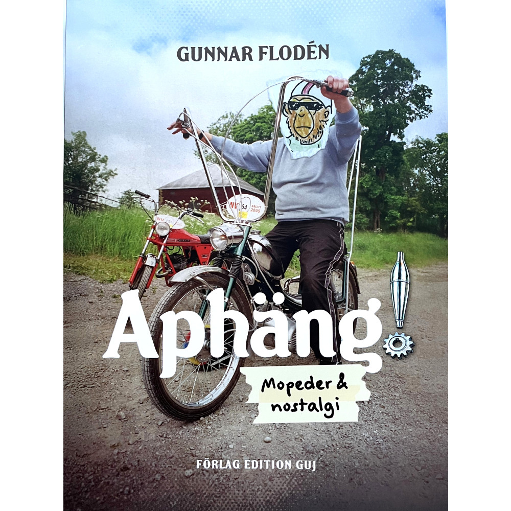 Produktbild för Aphäng! : mopeder och nostalgi (inbunden)